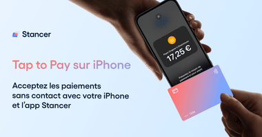 Acceptez les paiements sans contact avec Tap to Pay sur iPhone et Stancer